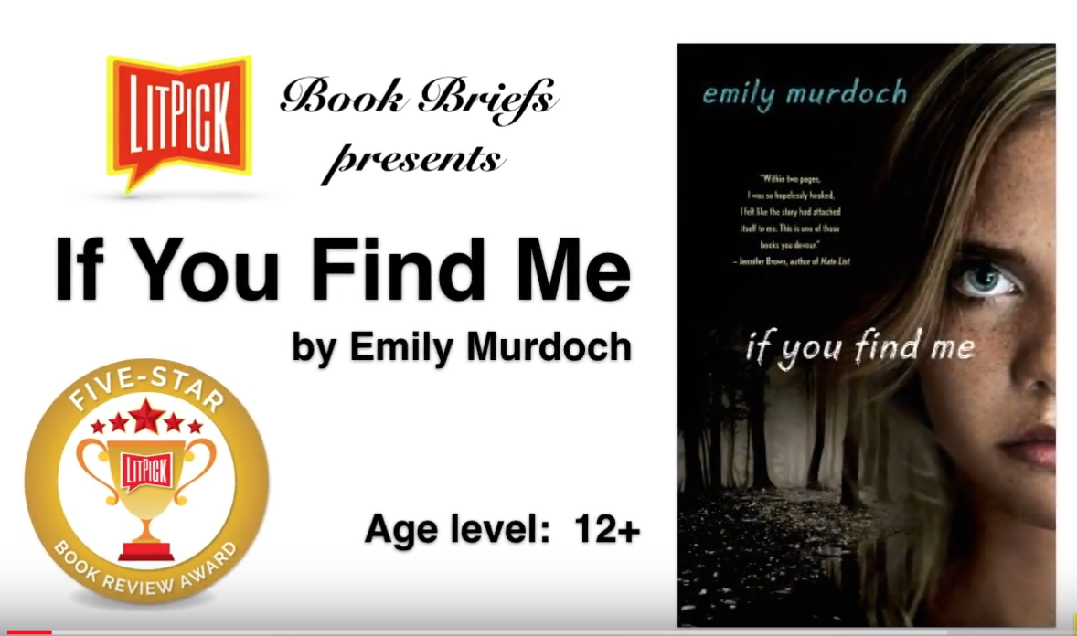 If You Find Me by Emily Murdoch LitPick Student Book Reviews